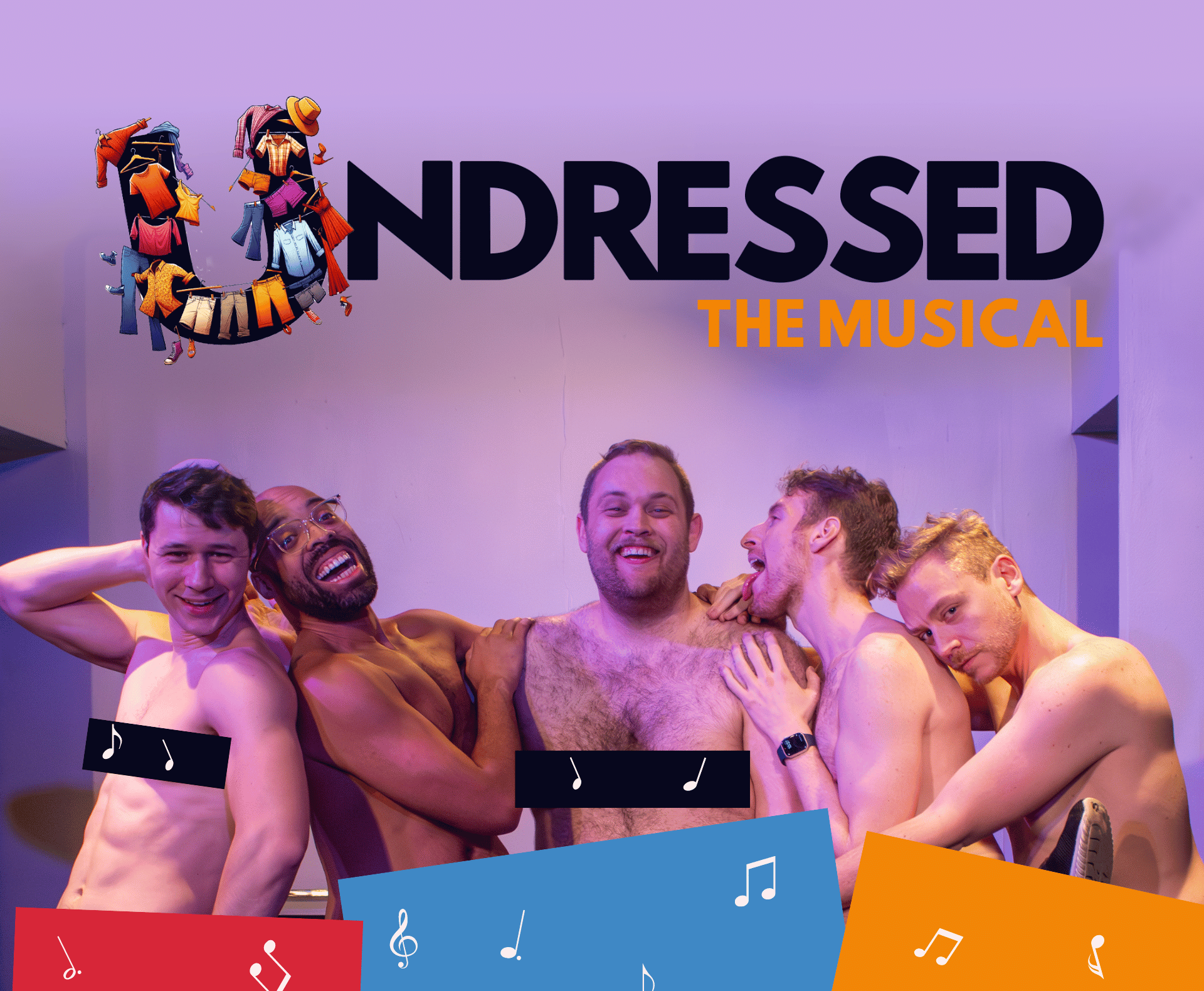 Undressed: The Musical